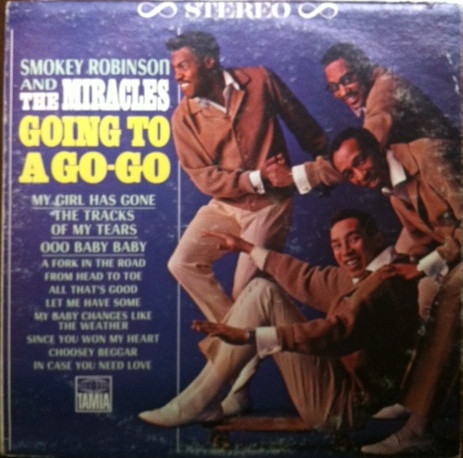 Smokey Robinson And The Miracles - Going To A Go-Go | Releases 
