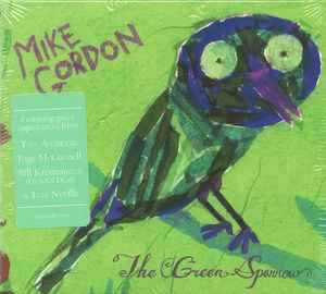 Mike Gordon - The Green Sparrow album cover
