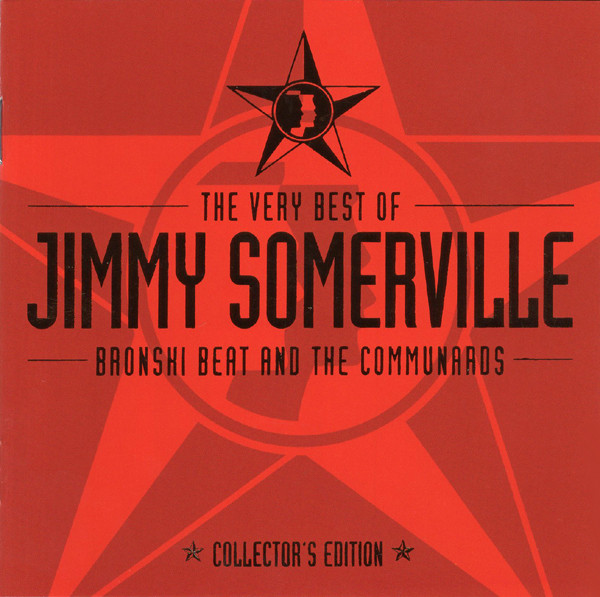 Jimmy Somerville, Bronski Beat And The Communards - The Very Best