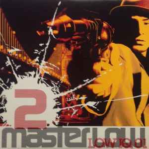 Low IQ 01 - Master Low 2 | Releases | Discogs