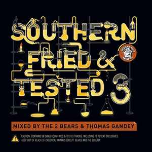 The 2 Bears - Southern Fried & Tested 3 album cover