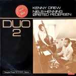 Kenny Drew & Niels-Henning Ørsted Pedersen – Duo 2 (1976, Vinyl 