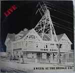 Cover of Live - A Week At The Bridge E16, 1978, Vinyl