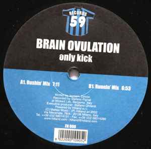 Brain Ovulation - Only Kick