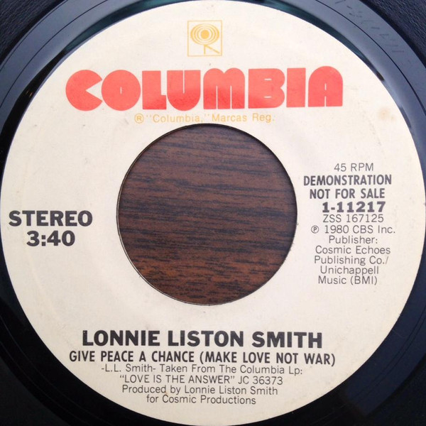 Lonnie Liston Smith – Give Peace A Chance (Make Love Not War