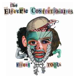 The Electric Confectionaires - Sweet Tooth album cover