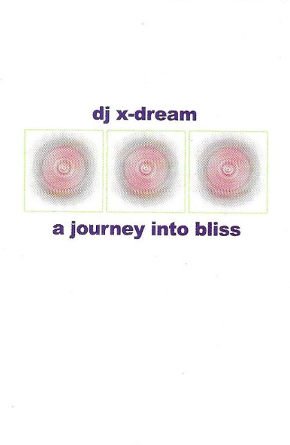 ladda ner album DJ XDream - A Journey Into Bliss