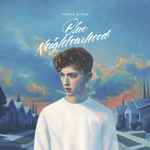 Troye Sivan – Blue Neighbourhood (2016, Blue, Vinyl) - Discogs