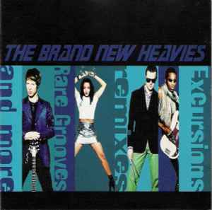 The Brand New Heavies - Excursions: Remixes, Rare Grooves And More album cover