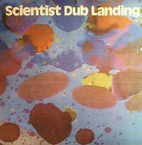 Scientist And Prince Jammy – Dub Landing Vol: 2 (2006, Vinyl 
