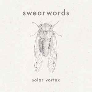 Swearwords - Solar Vortex album cover