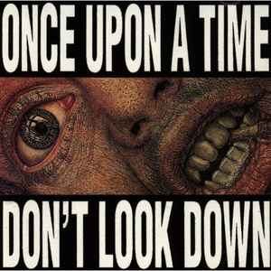 Once Upon A Time - Don't Look Down album cover