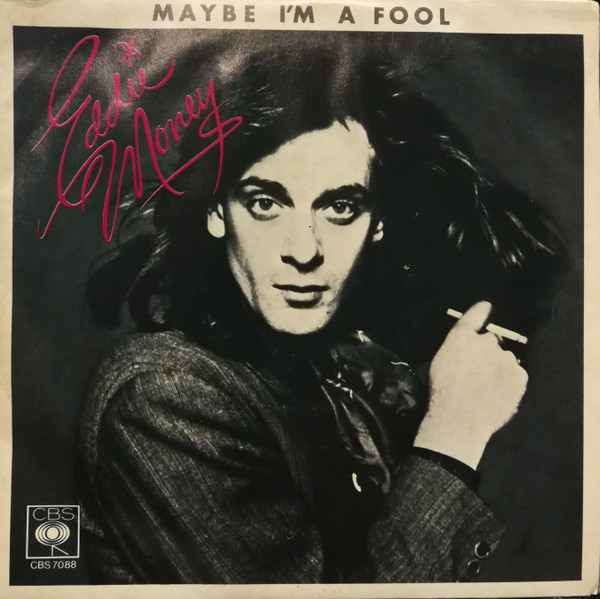 Eddie Money – Maybe I'm A Fool (1978, Vinyl) - Discogs