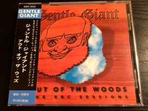 Gentle Giant - Out Of The Woods - The BBC Sessions album cover