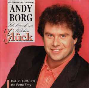 Andy Borg - Ich Brauch Ein Bißchen Glück album cover