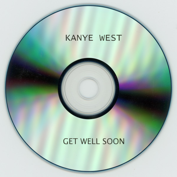 last ned album Kanye West - Get Well Soon