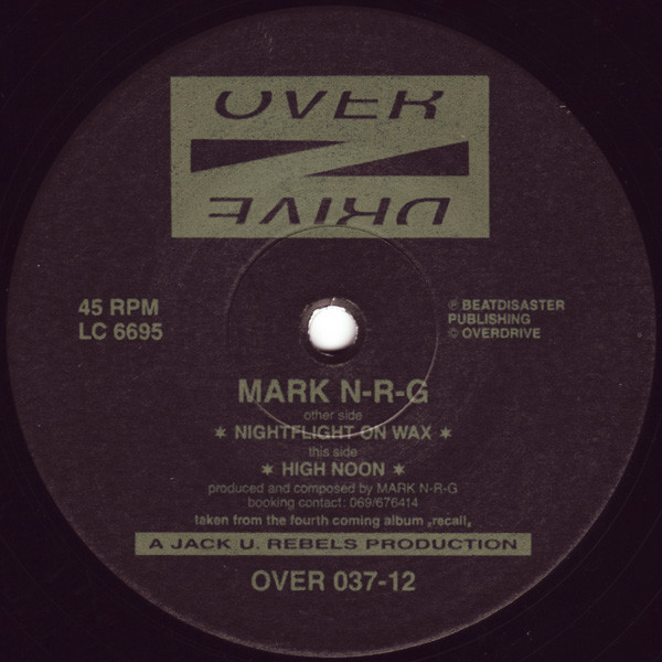 Mark N-R-G – Nightflight On Wax / High Noon