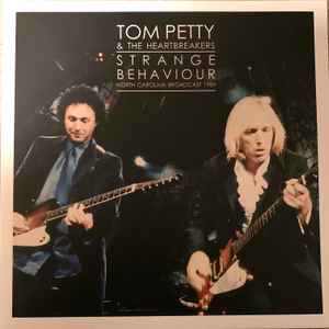 Tom Petty And The Heartbreakers - Strange Behaviour: North Carolina Broadcast 1989