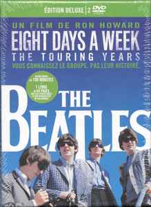 The Beatles - Eight Days A Week (The Touring Years) : Edition Deluxe album cover