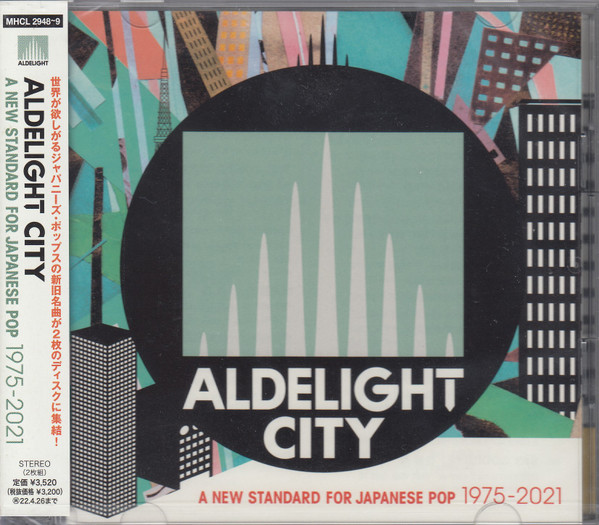 Aldelight City - A New Standard For Japanese Pop 1975-2021 (2021