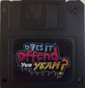 Does It Offend You, Yeah? – Guess Who Just Rolled Back Into