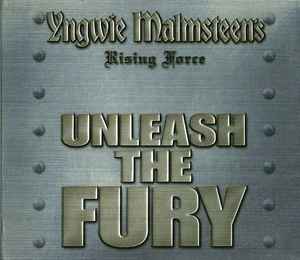 Yngwie J. Malmsteen's Rising Force - Unleash The Fury