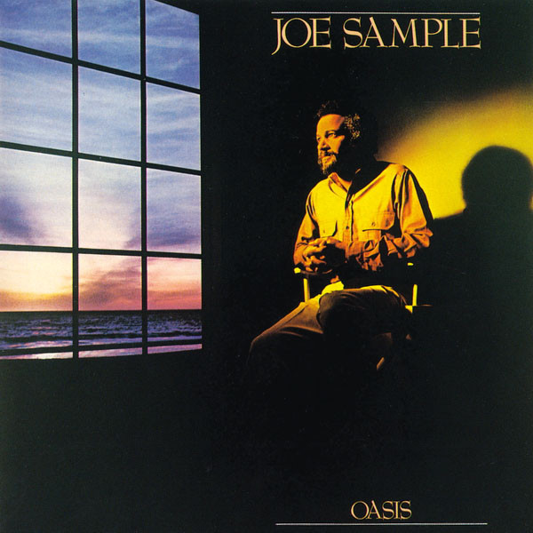 Joe Sample - Oasis - Disco Vinilo Importado