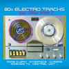 Various - 80s Electro Tracks - Vinyl Edition Volume 2