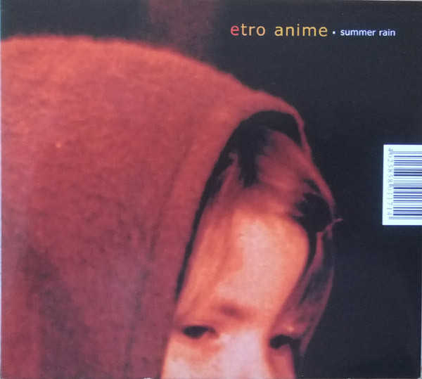 Etro Anime – Summer Rain (2003, Digipak, CD) - Discogs