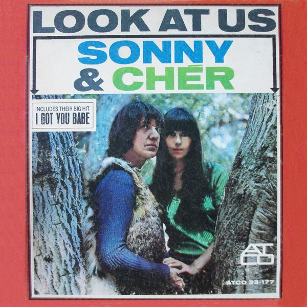 Sonny & Cher – I Got You Babe (1965, Vinyl) - Discogs