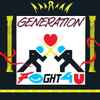 Generation (6) - Fight For You