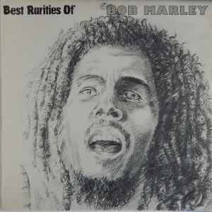 Bob Marley - Best Rarities Of album cover