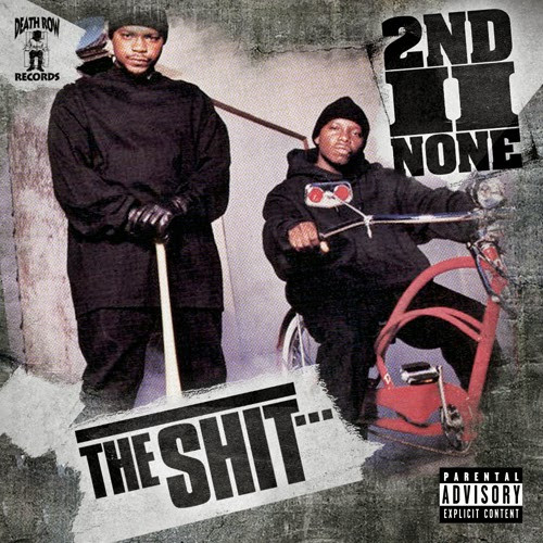 2nd II None – The Shit (2007, CDr) - Discogs