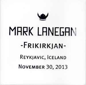 -Frikirkjan- Reykjavic, Iceland November 30, 2013 - Mark Lanegan