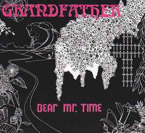 Dear Mr. Time-Grandfather copertina album