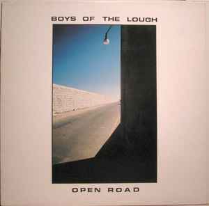 The Boys Of The Lough - Open Road