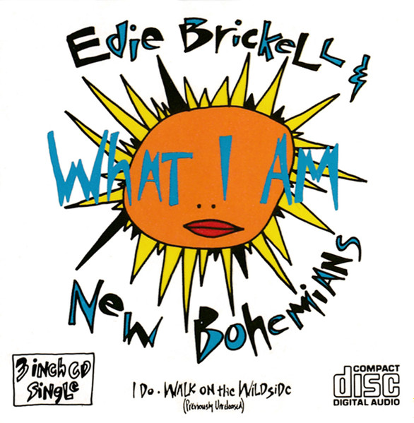 Edie Brickell u0026 New Bohemians – What I Am (1989