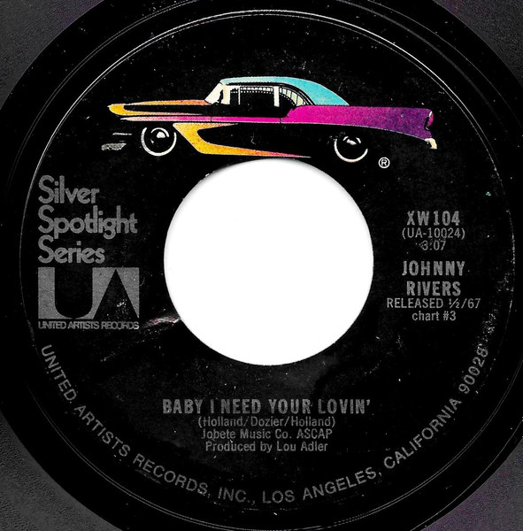 Johnny Rivers – Baby I Need Your Lovin' / Poor Side Of Town (Vinyl