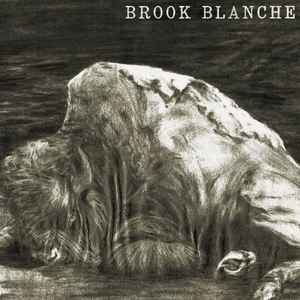 Brook Blanche - Brook Blanche  album cover