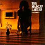 Cover of The Madcap Laughs, 1990, CD
