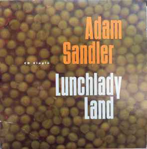 Adam Sandler - Lunchlady Land album cover
