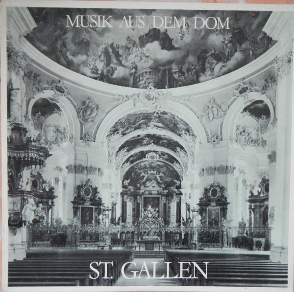 descargar álbum Various - Musik Aus Dem Dom St Gallen