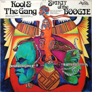 Spirit Of The Boogie - Kool & The Gang