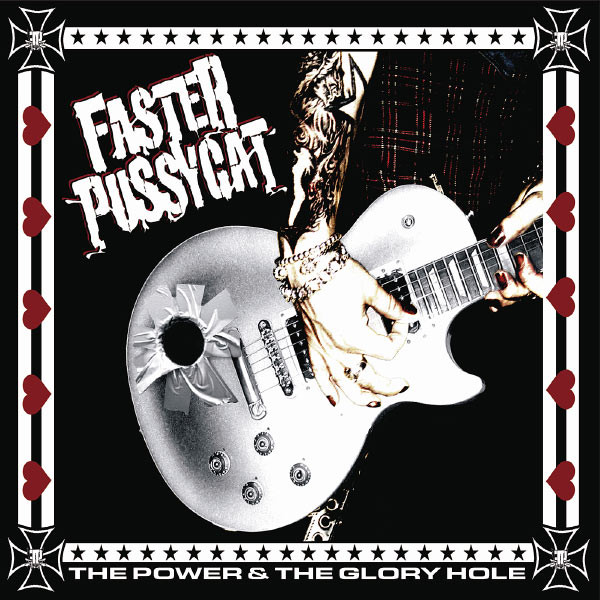 Faster Pussycat The Power The Glory Hole 2006 CD Discogs