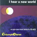 Cover of I Hear A New World, 2001, Vinyl