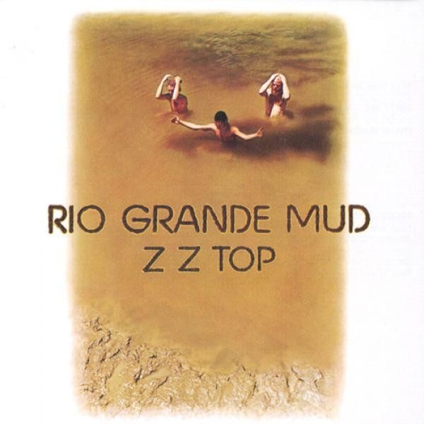 last ned album Z Z Top - Rio Grande Mud