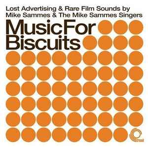 Music For Biscuits - Mike Sammes & The Mike Sammes Singers