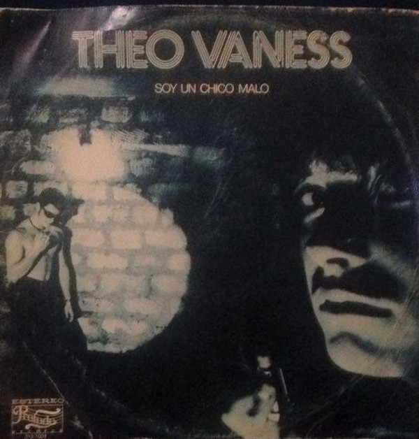 ladda ner album Theo Vaness - Soy Un Chico Malo