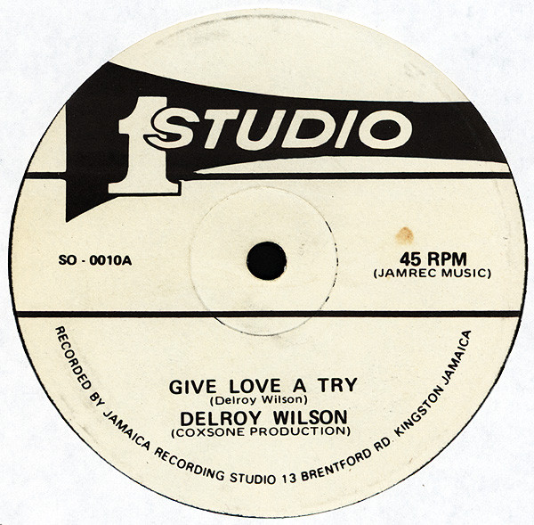 Delroy Wilson / Alton Ellis – Give Love A Try / Can I Change My