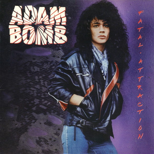 Adam Bomb - Fatal Attraction | Releases | Discogs